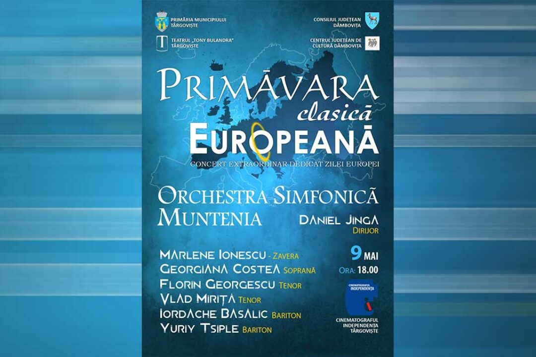 Târgovişte: „Primăvara Clasică Europeană”, concert de 9 mai, la Cinematograful Independenţa